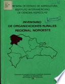Inventario de Organizaciones Rurales Regional Noroeste