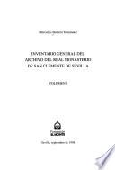 Inventario general del archivo del Real Monasterio de San Clemente de Sevilla