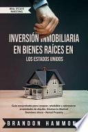 Libro Inversión Inmobiliaria En Bienes Raíces En Los Estados Unidos: Guía Comprobada Para Comprar, Rehabilitar Y Administrar Propiedades de Alquiler. Alcanz