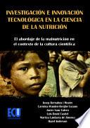 Investigación e Innovación Tecnológica en la Ciencia de la nutrición