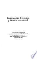 Investigación ecológica y gestión ambiental