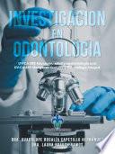 Investigacion En Odontologia
