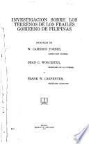 Investigacion sobre los terrenos de los frailes, gobiernos de Filipinas