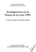 Investigaciones en la Huaca de la Luna, 1995