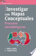 Investigar con Mapas Conceptuales
