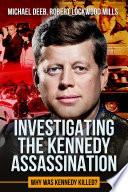 Investigating the Kennedy Assassination
