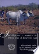 Investigation en Animales de Trabajo Para El Desarrollo Rural