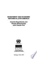 Investment and Economic Reform in Latin America
