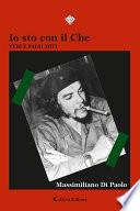 Io sto con il Che - Veri e falsi miti