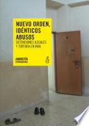 Irak.Nuevo orden,idénticos abusos. Detenciones ilegales y tortura
