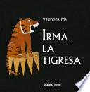 Irma la tigresa