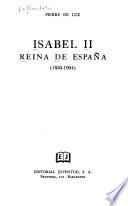 Isabel II, Reina de España