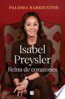 Isabel Preysler, reina de corazones (actualizado)