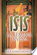 Isis La Fémina Divina