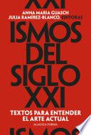 Ismos del siglo XXI