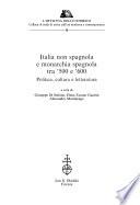 Italia non spagnola e monarchia spagnola tra '500 e '600