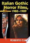Italian Gothic Horror Films, 1980-1989