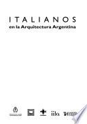 Italianos en la arquitectura Argentina