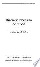 Itinerario nocturno de tu voz