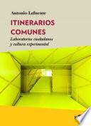 Itinerarios comunes