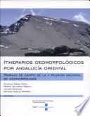 Itinerarios Geomorfologicos Por Andalucia Oriental Trabajo de Campo de la V Reunion Nacional