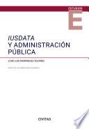 Iusdata y Administración Pública