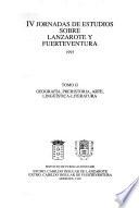 IV Jornadas de Estudios Sobre Lanzarote y Fuerteventura, 1995
