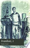 Ivanhoe, 1