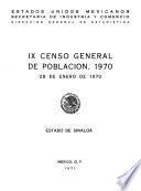 IX censo general de población, 1970: Estado de Sinaloa