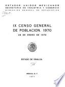 IX [i.e. Noveno] censo general de poblacion, 1970: Estado de Sinaloa