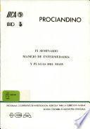 IX Seminario Manejo de Enfermedades y Plagas del Maiz
