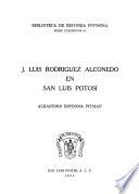 J. Luis Rodríguez Alconcedo en San Luis Potosí