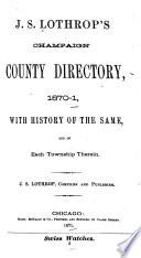 J.S. Lothrop's Champaign County Directory, 1870-1