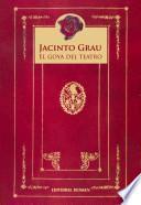 Jacinto Grau, el Goya del teatro