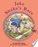 Jake Snake's Race