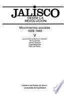 Jalisco desde la Revolución: Movimientos sociales, 1929-1940