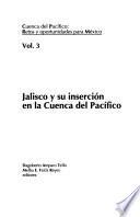 Jalisco y su inserción en la Cuenca del Pacífico
