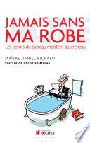 Jamais sans ma robe