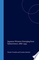 Japanese Women Emerging from Subservience, 1868-1945