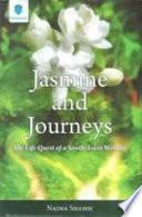 Jasmine and Journeys