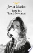 Javier Marías (edición pack con: Berta Isla | Tomás Nevinson)