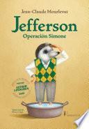Jefferson. Operació Simone