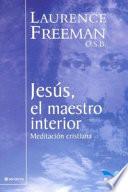 Jesus, el maestro interior