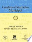 Jesús María estado de Aguascalientes. Cuaderno estadístico municipal 1996
