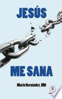 Jesus me sana
