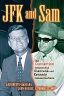 JFK and Sam
