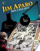Jim Aparo: Brave and Bold Artist