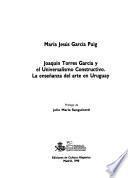 Joaquín Torres García y el universalismo constructivo