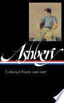 John Ashbery: Collected Poems 1956-1987 (LOA #187)