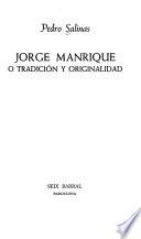 Jorge Manrique o tradición y originalidad